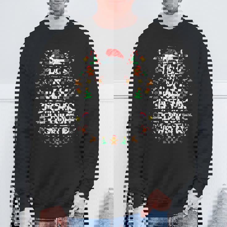 This Is My Ugly Christmas Florida Christmas Season Sweatshirt Gifts for Old Men