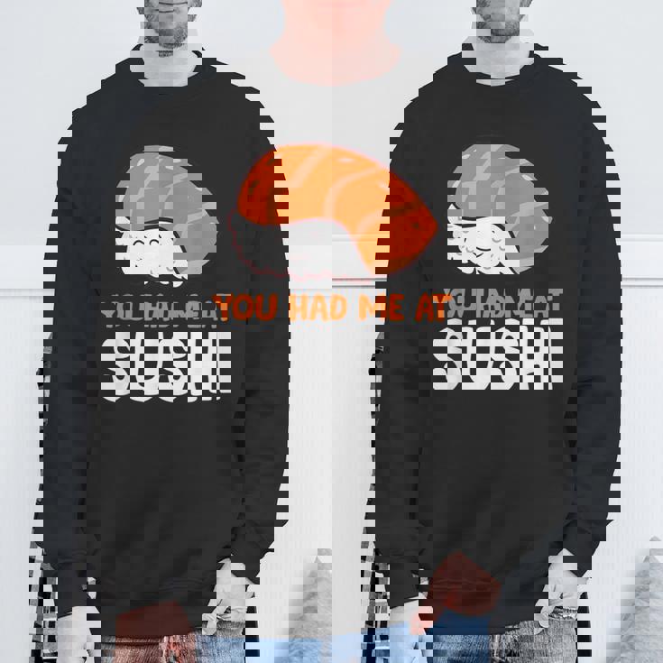 You Had Me At 寿司大好き サーモンにぎり サーモン寿司 スウェットシャツ 高齢者への贈り物