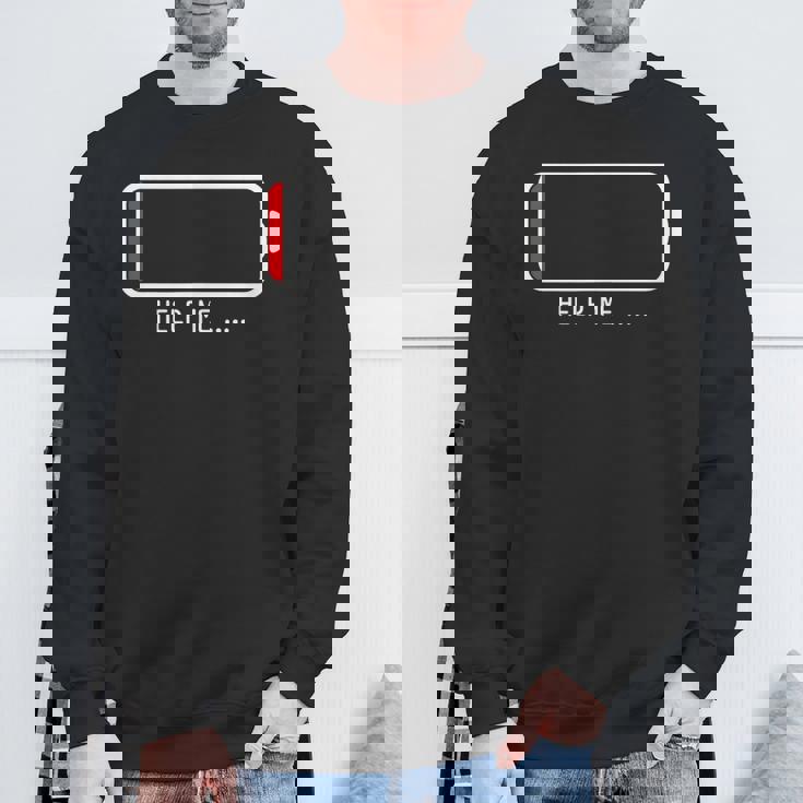 「 Help Me バッテリー 電池切れ」おもしろ 筆文字！服 面白い文字入り スウェットシャツ 高齢者への贈り物