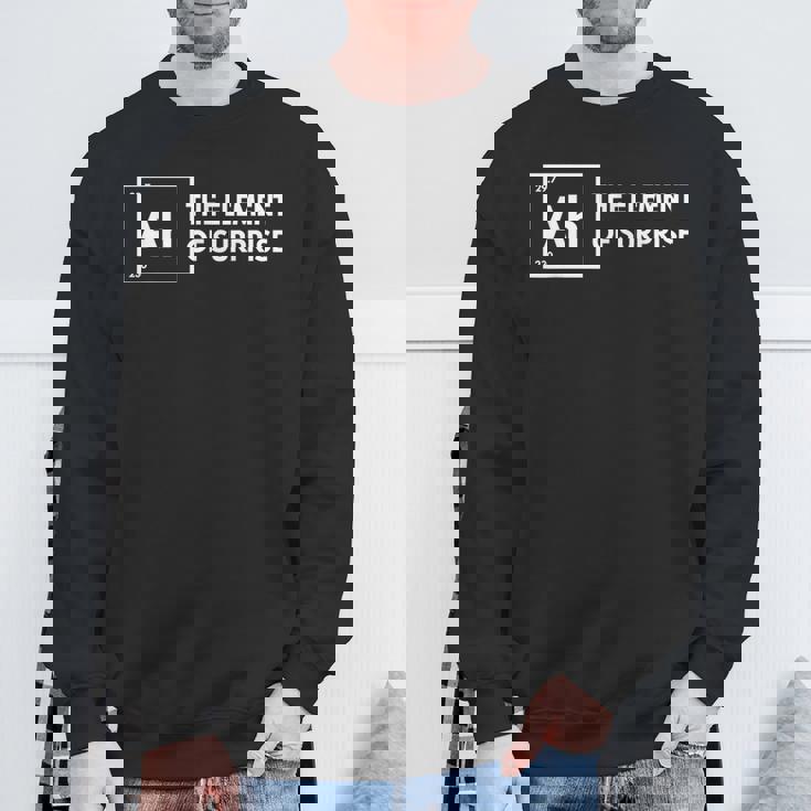 ああ、驚きの要素 化学 科学 ユーモア 先生 スウェットシャツ 高齢者への贈り物