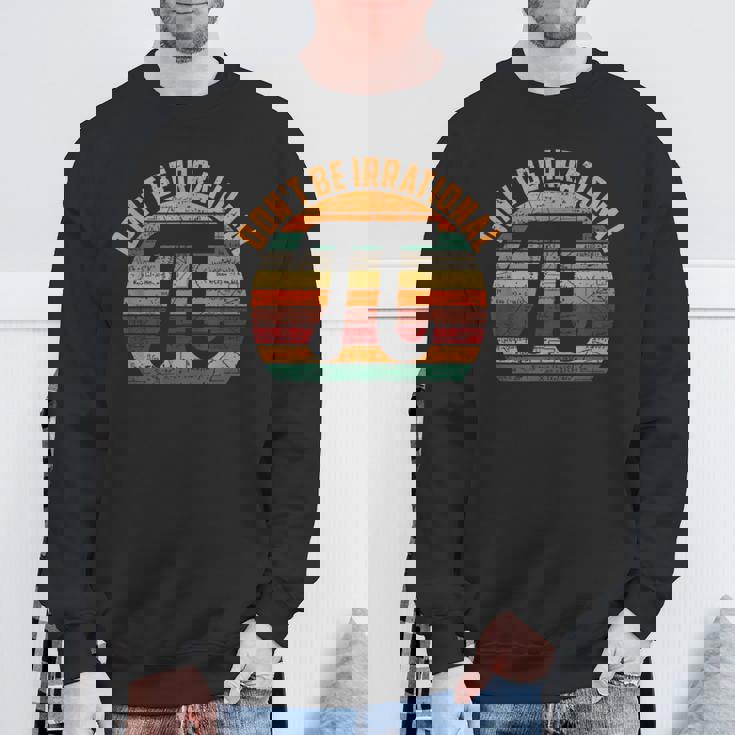 おかしな円周率デー 不合理になるな 円周率デーを祝おう 3月14日 スウェットシャツ 高齢者への贈り物