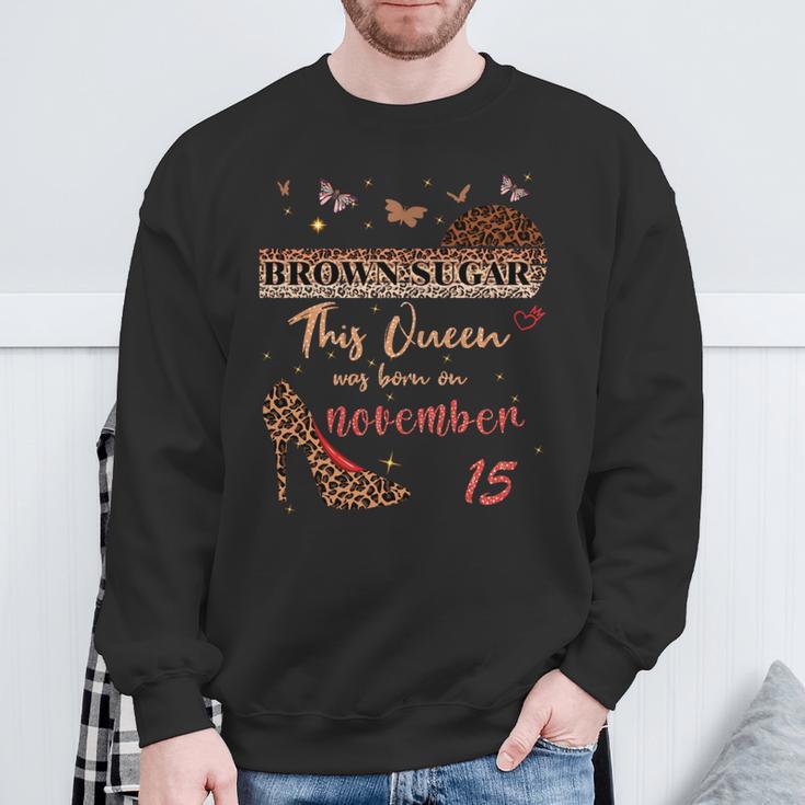 この女王は11月15日の誕生日ブラウンシュガーで生まれました。 長袖tシャツ スウェットシャツ 高齢者への贈り物
