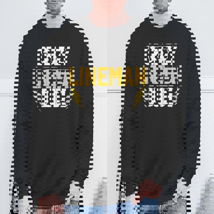 クレイジーラインマンデュードラインマン スウェットシャツ 高齢者への贈り物