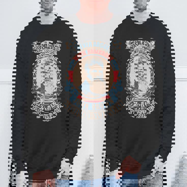 ジョン・ブラウンがヴィンテージを撃っただろう誰かと決して議論しないでください 長袖tシャツ スウェットシャツ 高齢者への贈り物