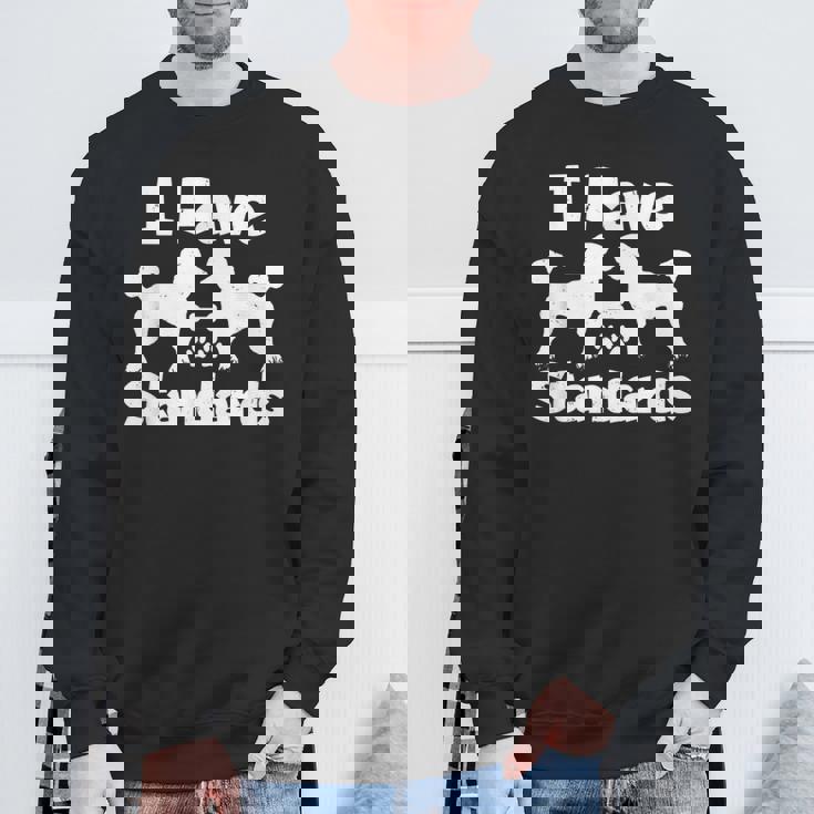 スタンダード プードル オーナーズ I Havetandards ファニー プードル スウェットシャツ 高齢者への贈り物