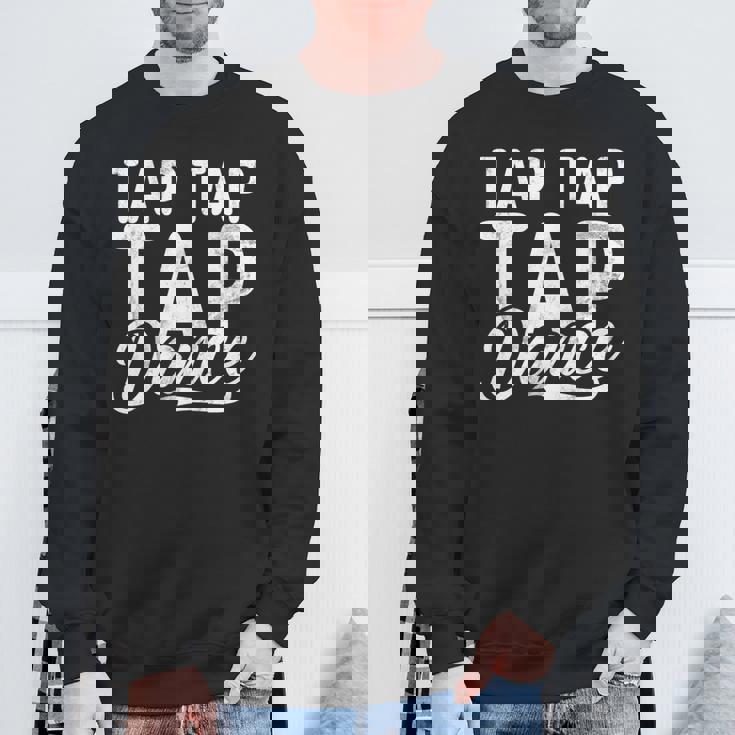 タップタップタップダンス 長袖tシャツ スウェットシャツ 高齢者への贈り物