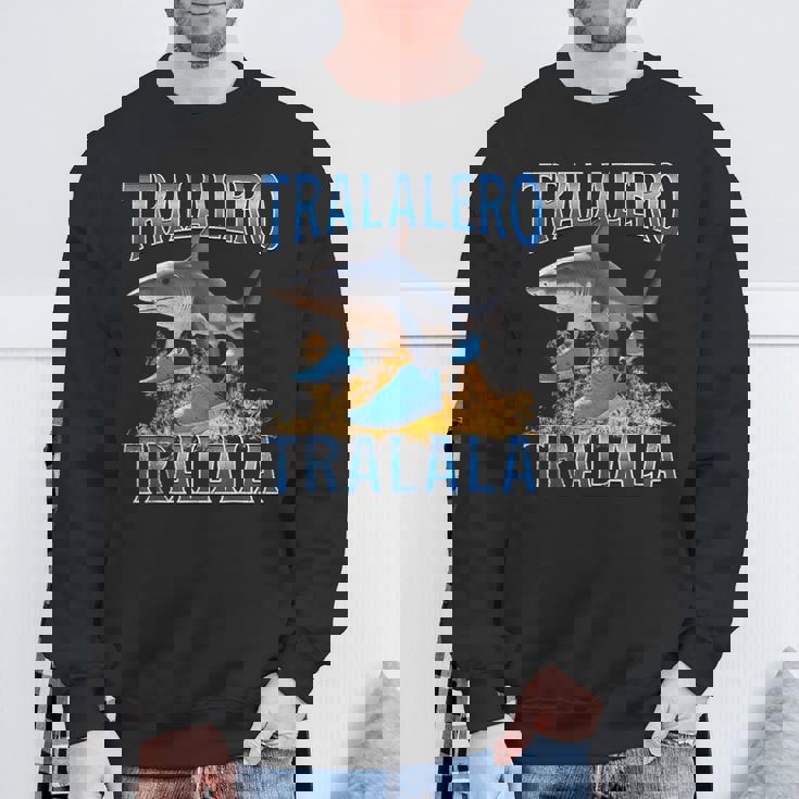 トララレロトララーラシャークミーム スウェットシャツ 高齢者への贈り物