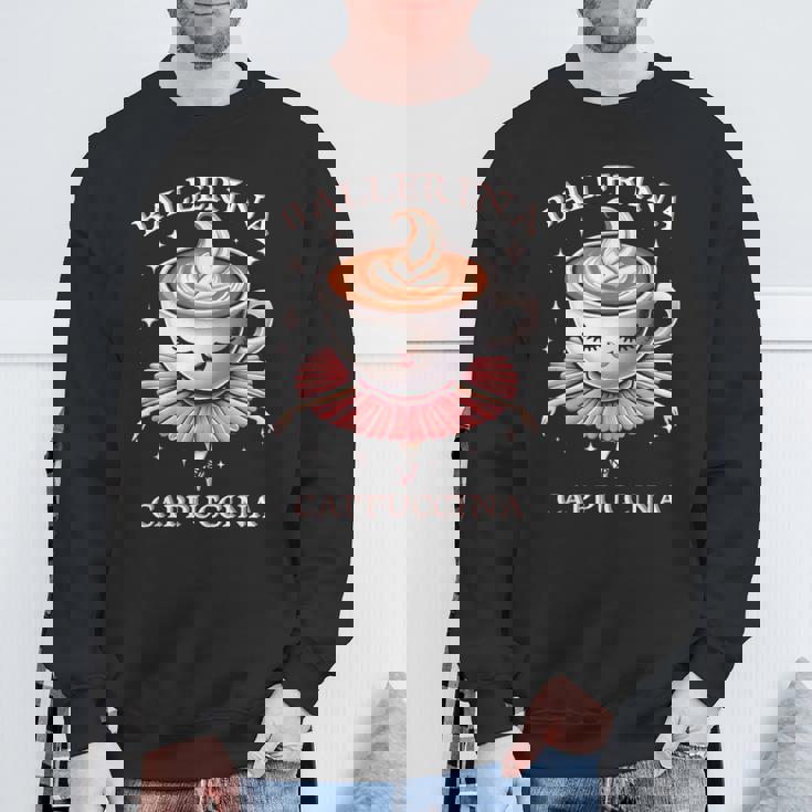 バレリーナ カプチーノ ミーム ブレイン イタリアン スウェットシャツ 高齢者への贈り物