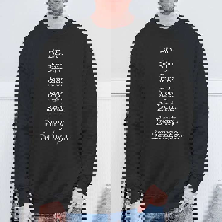 ボブ・ブジュ・ベレス ボーグル・ビーニー・バウンティ・バリントン スウェットシャツ 高齢者への贈り物