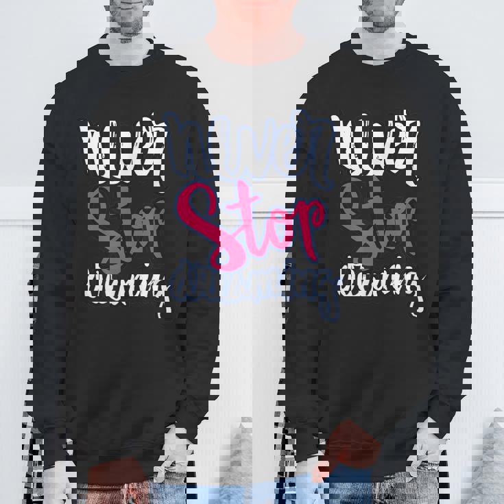 励ましギフト ポジティブなメッセージ Nevertop Dreaming スウェットシャツ 高齢者への贈り物