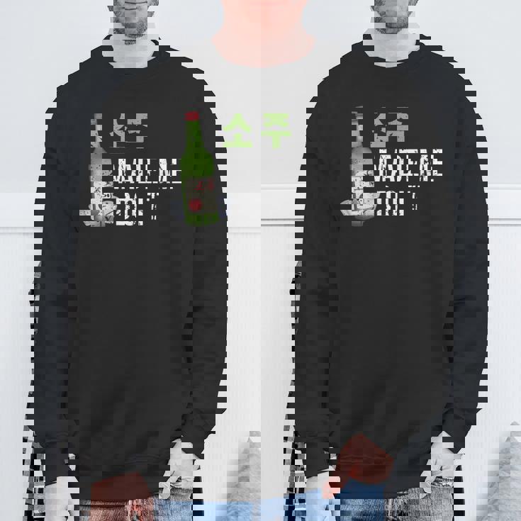 焼酎は私にそれをさせましたハングル韓国で面白い韓国の飲み物 スウェットシャツ 高齢者への贈り物