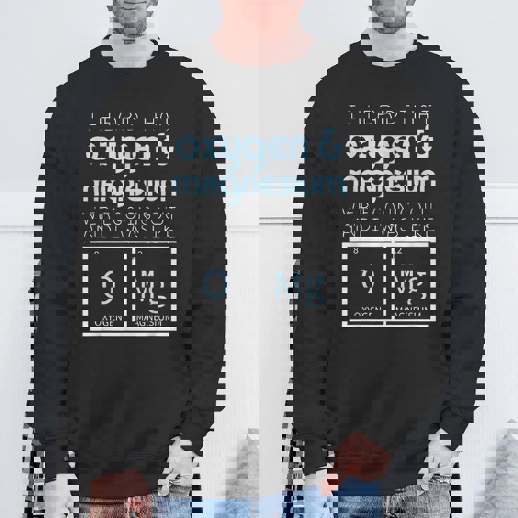 酸素 マグネシウム お出かけ 科学 Omg おもしろ化学 オタク スウェットシャツ 高齢者への贈り物