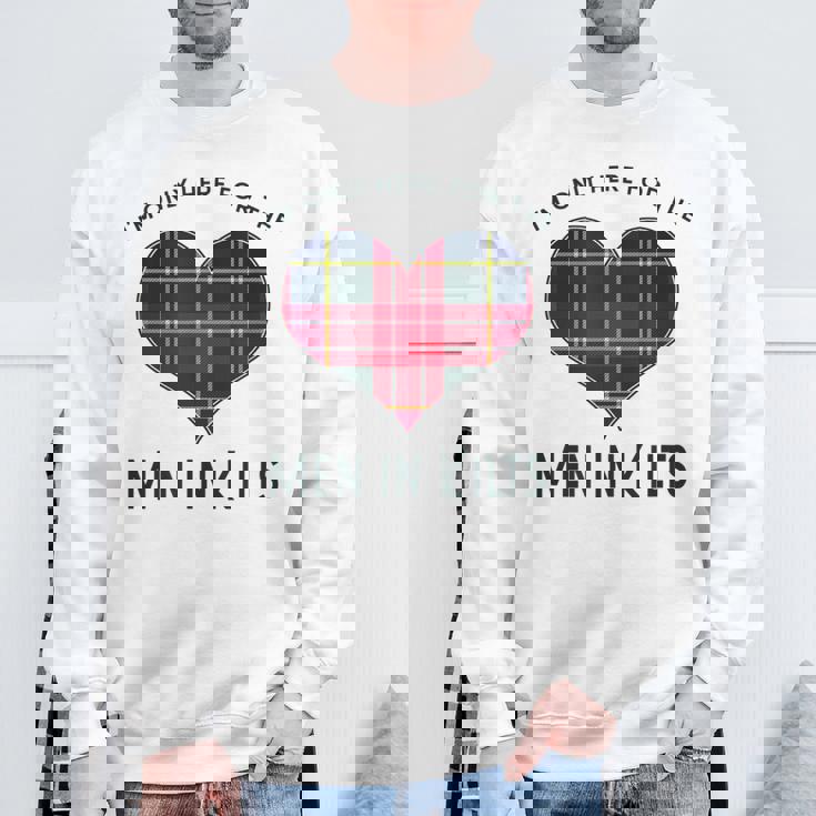 I'm Only Here For The In Kilts タータンチェック ハート スウェットシャツ 高齢者への贈り物