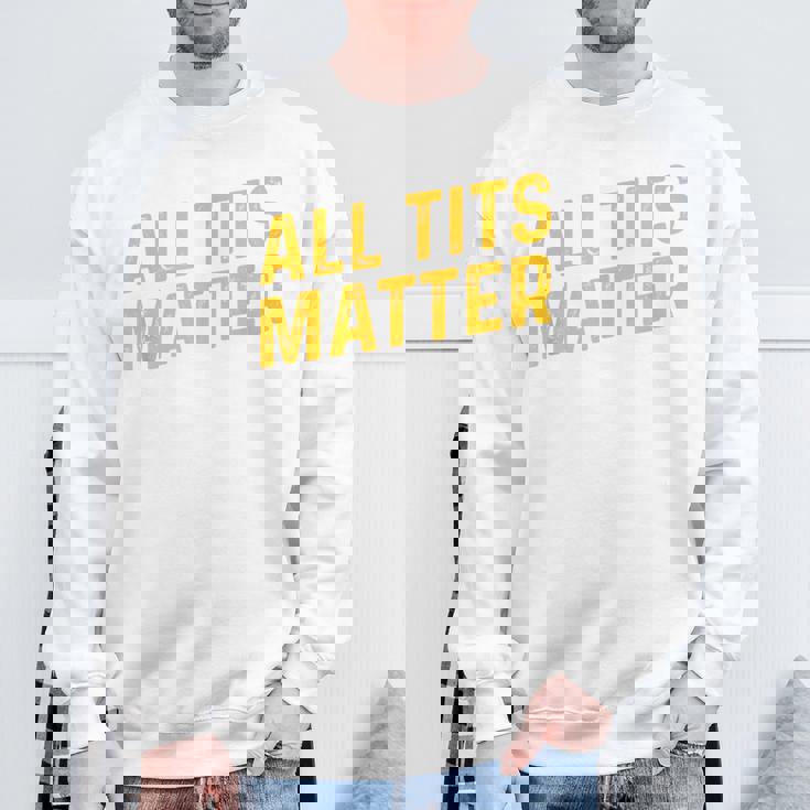 すべてのおっぱいは重要 スウェットシャツ 高齢者への贈り物