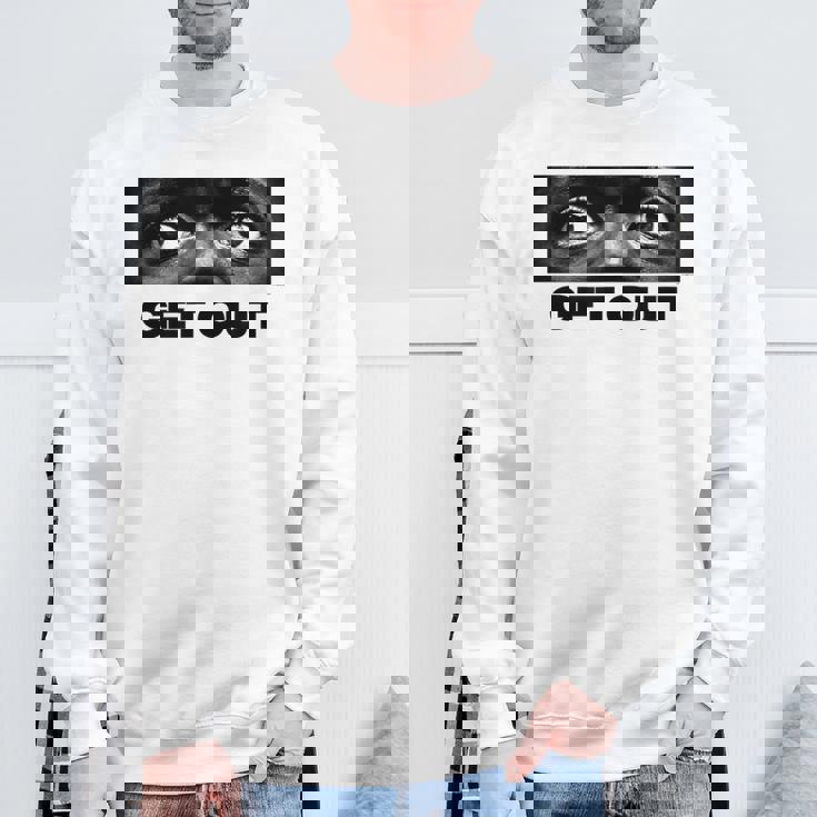 ゲット・アウト・アイズ スウェットシャツ 高齢者への贈り物