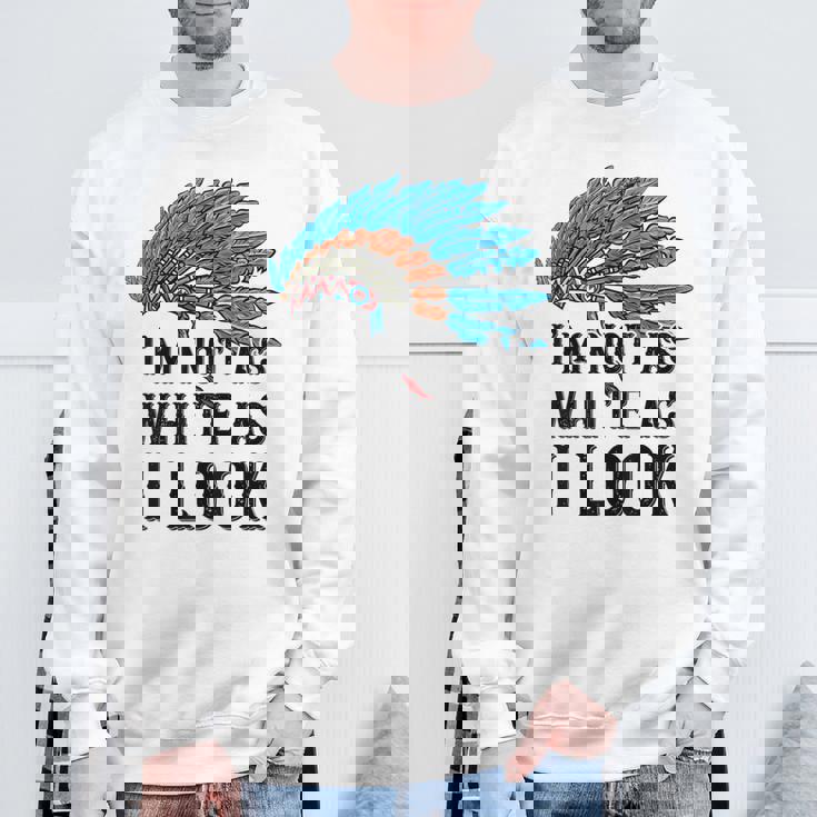 ネイティブ・アメリカン・インディアン I'm Not As 先住民族 スウェットシャツ 高齢者への贈り物