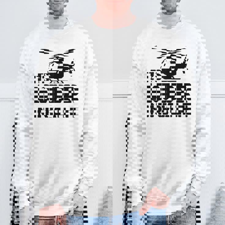 ヘリコプター 空中乗組員 実生活ではより大きな音色 スウェットシャツ 高齢者への贈り物