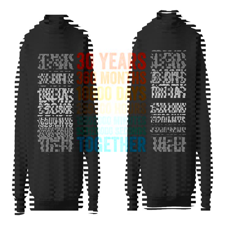30年記念日 彼 彼女 カップル 30回目の結婚 スウェットシャツ