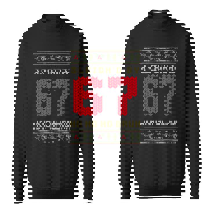 67 Santa Sleigh By Ugly Christmas Sweatshirt 67 Santa Sleigh By Ugly Christmas Sweatshirt