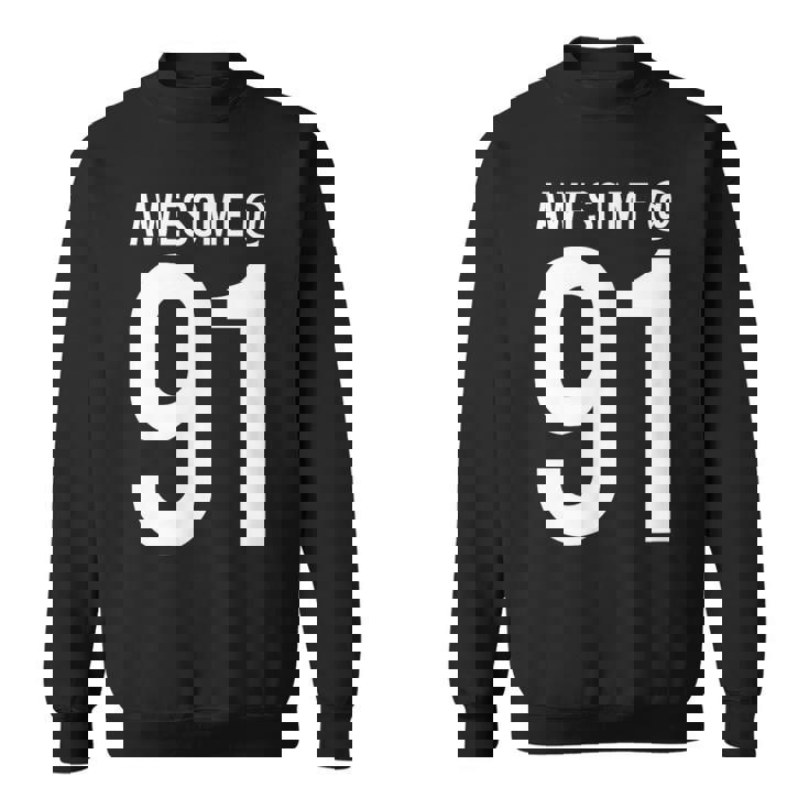 91歳で素晴らしい 面白い91歳の誕生日のお祝い。 スウェットシャツ