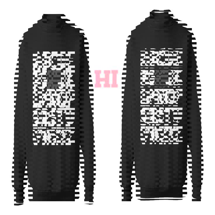 Abcのhiおかしいこんにちはアルファベット学生教師グリーティング スウェットシャツ