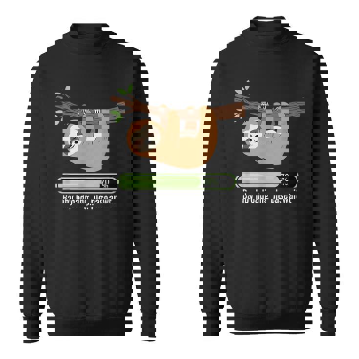 Baby Loading Please Wait ナマケモノのユーモア スウェットシャツ