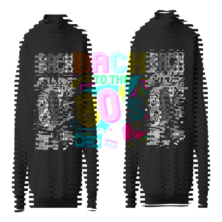 Back To 80'S 1980S Retrointage Eighties Costume Party スウェットシャツ