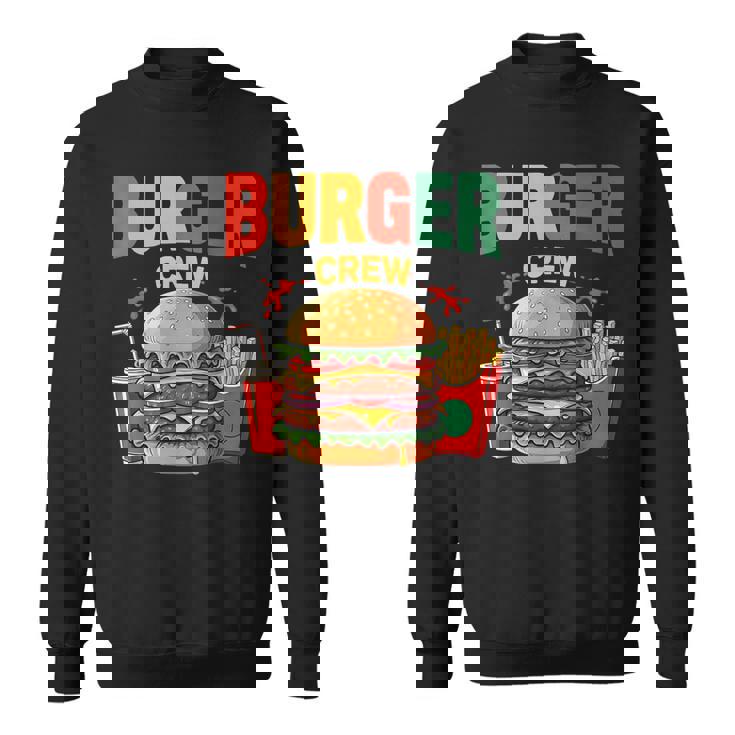 Berger Crew Hamburger Cheeseburger Fast Food Lovers スウェットシャツ