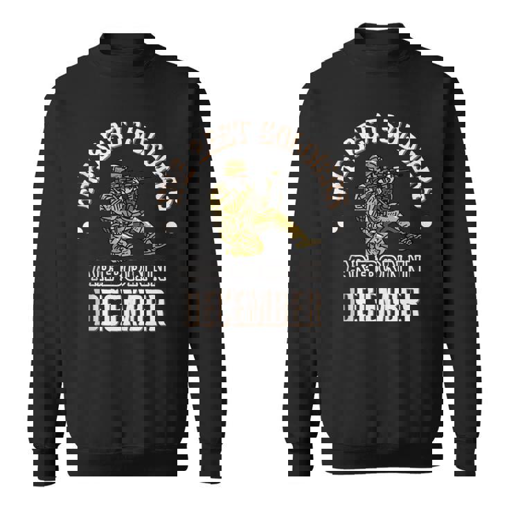 Best Soldiers Born In December Army Military Birthday Tank Top Sweatshirt Unisex