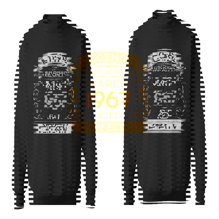 Birthday Legends Were Born Ins March 1967 スウェットシャツ