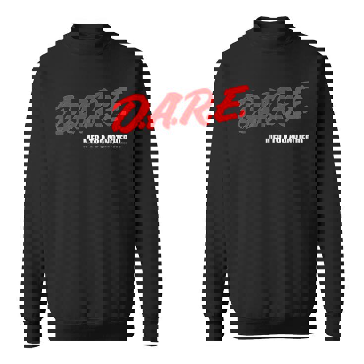 DARE Me To Do Another Meme スウェットシャツ