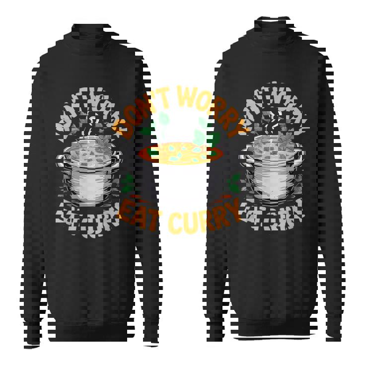 Don't Worry Eat カレー インド料理 スウェットシャツ
