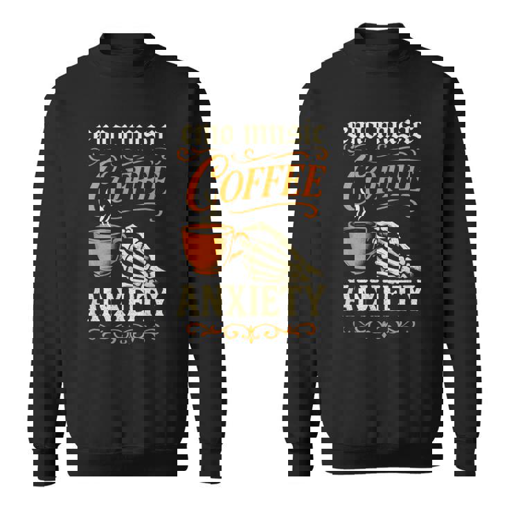 Emo Music Coffee Anxiety Rock Goth Grunge Sweatshirt Unisex
