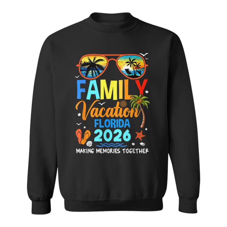 Family Vacation Florida 2026 Family Vacation Together Sweatshirt