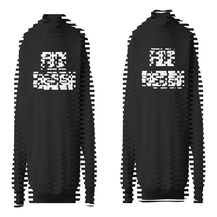 Fuck Fascism 面白い 言って クール ノベルティ 政治 スウェットシャツ