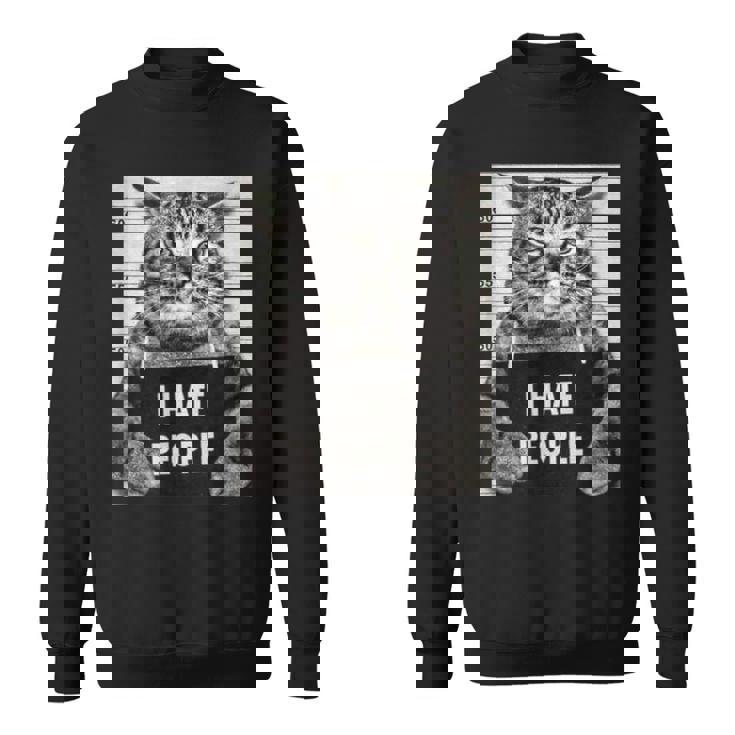 Cats Picture I Hate Peopleaying スウェットシャツ