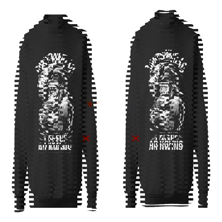 aying I Know Things 皮肉 ギャグ パンゴリラ レディース メンズ 長袖tシャツ スウェットシャツ