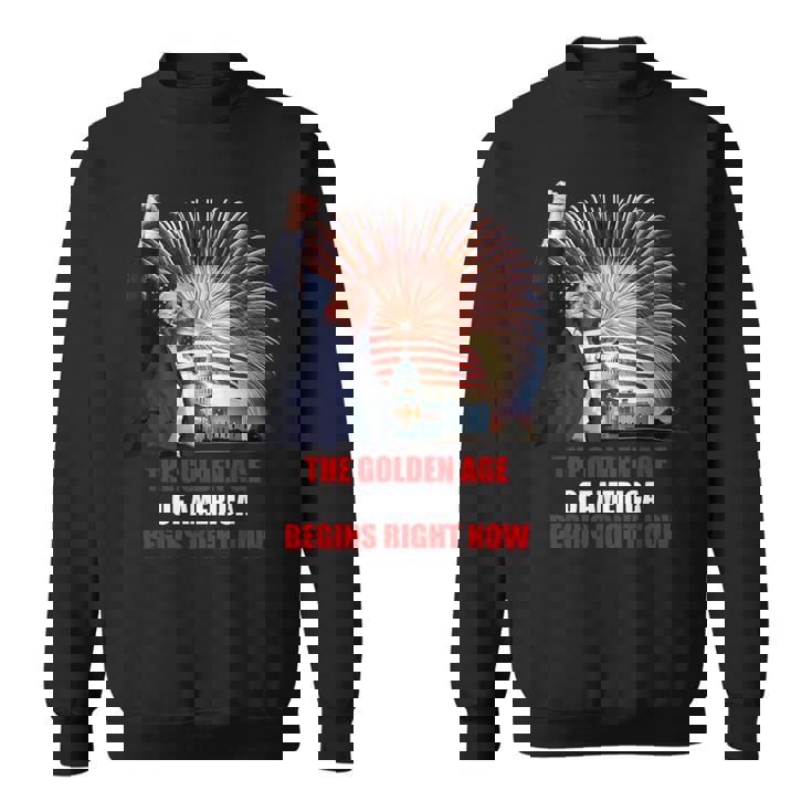 The Golden Age Of America Begins – Trump Inaugurationpeech スウェットシャツ