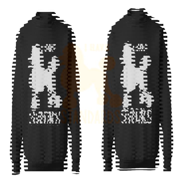 I Havetandards プードル キュート スタンダード プードル スウェットシャツ