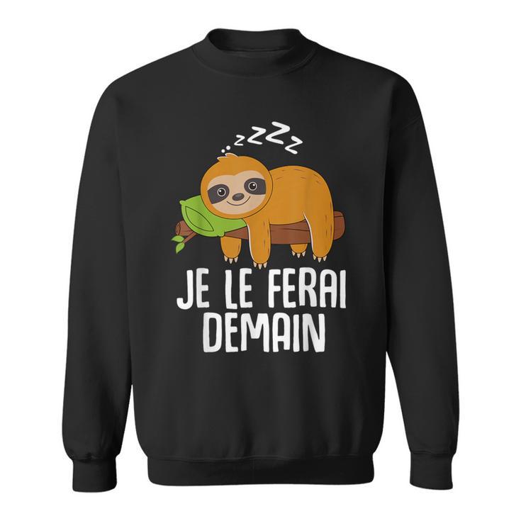 Je Peux Pas J'ai La Flemme Cadeau Rigolo Humour Paresseux Sweater e