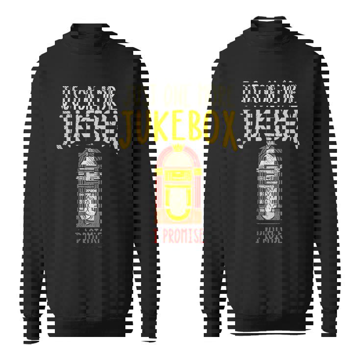 Just One More ジュークボックス I Promise 長袖tシャツ スウェットシャツ