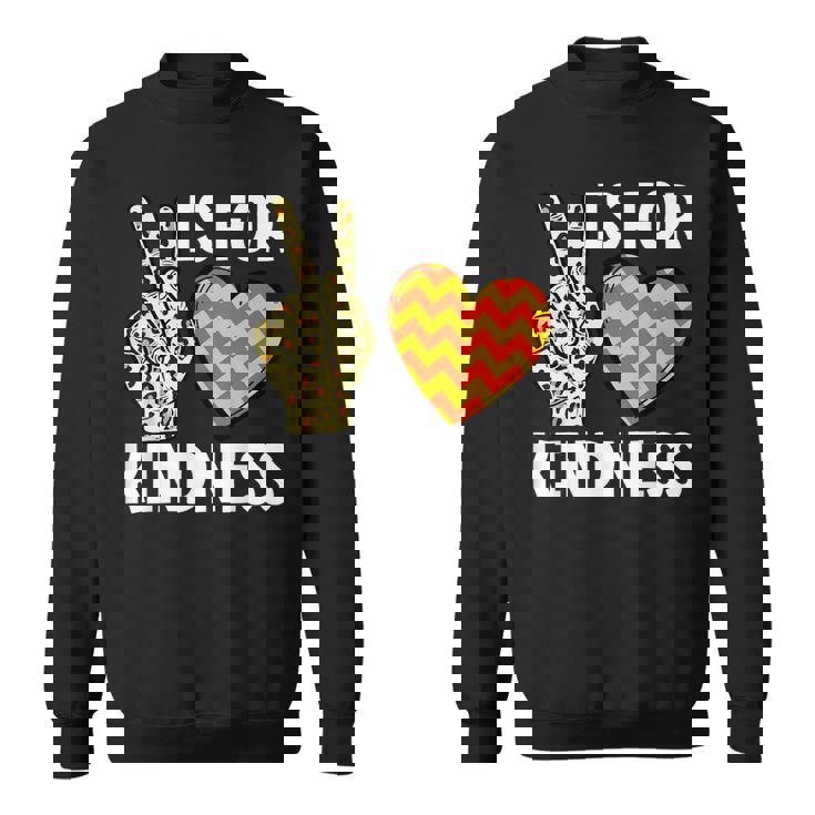 K Is For Kindness ASL Sign Language Sweatshirt Unisex