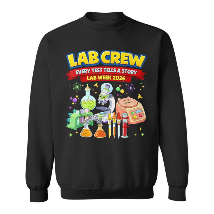 Lab Crew Science Team Medical Tech Lab Week Appreciation Sweatshirt