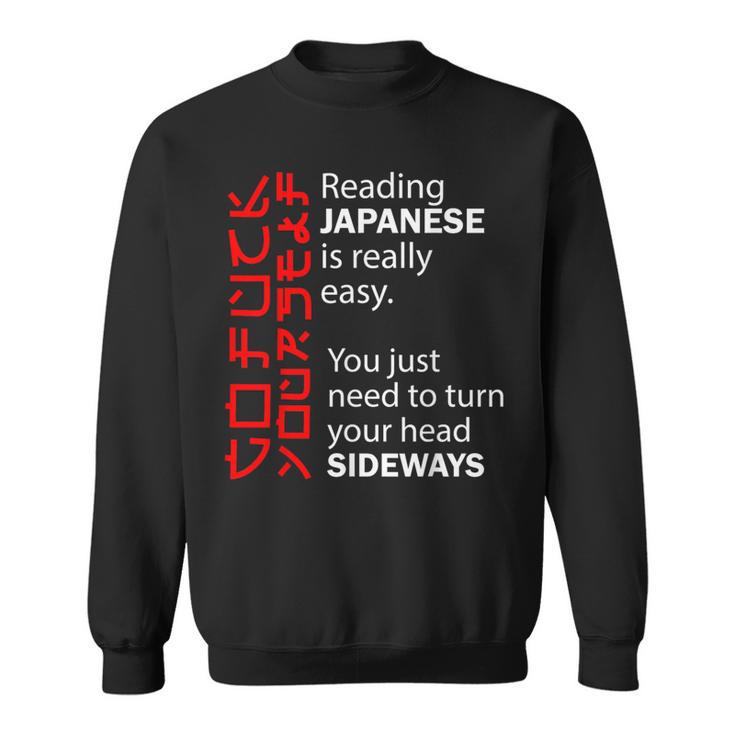 Lecture Japonaise Facile De Tourner La Tête Latéralement Go Fuck Yourself Sweater e