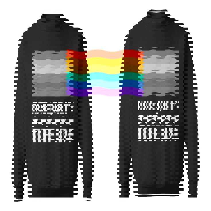 Lgbt More Equality More Lovetシャツ Lgbtq ゲイ レズビアン Lgbt スウェットシャツ