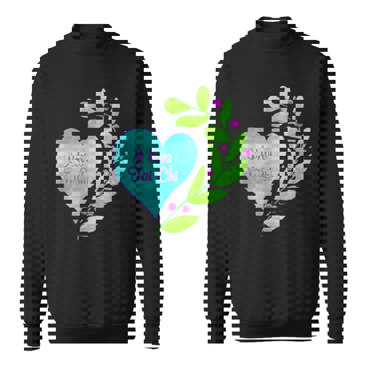 I Love 太極拳 スウェットシャツ