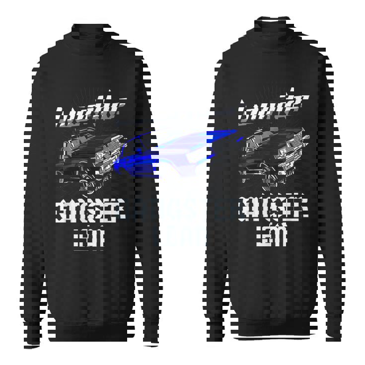 Lowrider Gangster Lean Low &Low Chicano Cholo ビンテージカー スウェットシャツ