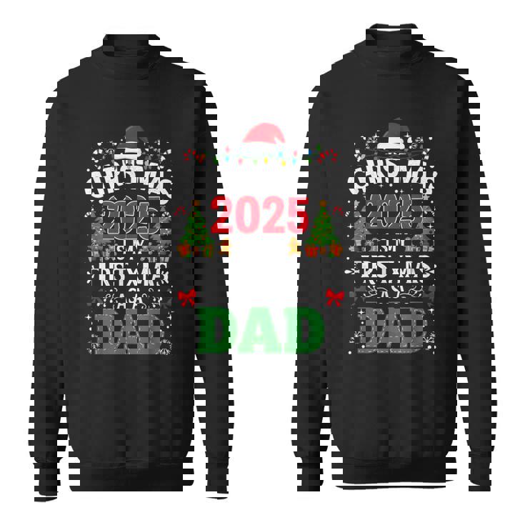 Natale 2025 Primo Natale Da Papà Nuovo Padreacanze Felpa