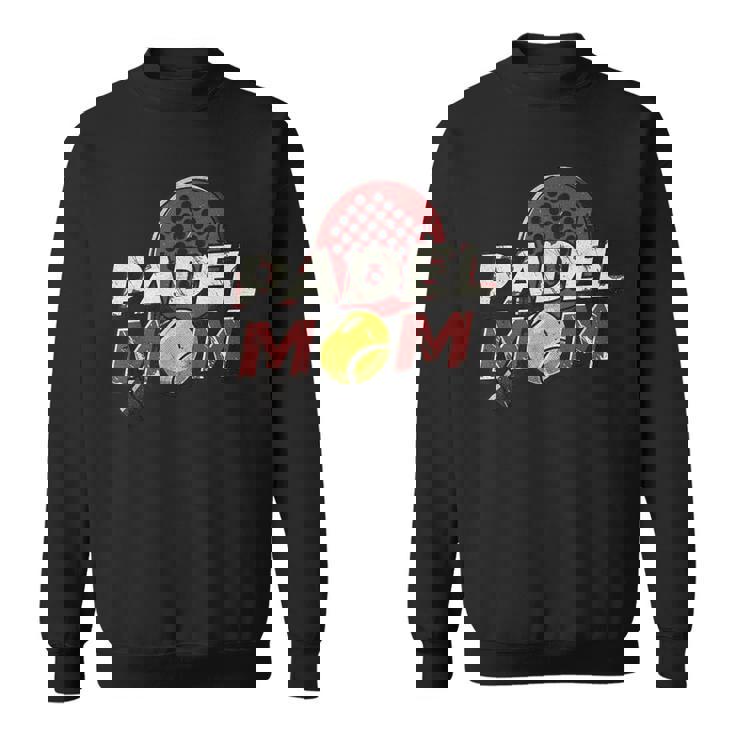 Padel Mom Padel Tennis Sport Racket & Ball Parent Athlete Sweatshirt Unisex