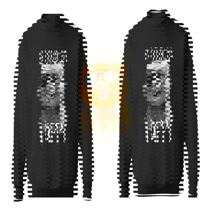 Be Quokka Happy クオッカ・ビー・クオッカ・ハッピー＆クオッカとスマイル スウェットシャツ